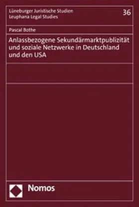 Bothe |  Anlassbezogene Sekundärmarktpublizität und soziale Netzwerke in Deutschland und den USA | eBook | Sack Fachmedien