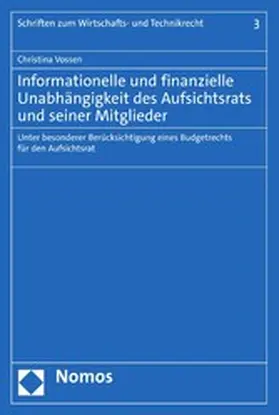 Vossen |  Informationelle und finanzielle Unabhängigkeit des Aufsichtsrats und seiner Mitglieder | eBook | Sack Fachmedien