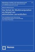 Vollmerhausen |  Das Verbot der Marktmanipulation am Beispiel von aktivistischen Leerverkäufern | eBook | Sack Fachmedien