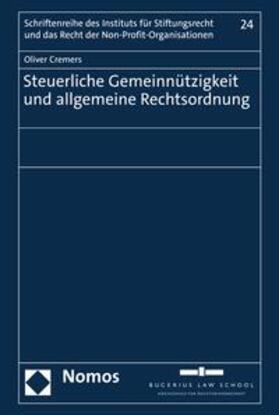 Cremers | Steuerliche Gemeinnützigkeit und allgemeine Rechtsordnung | E-Book | sack.de