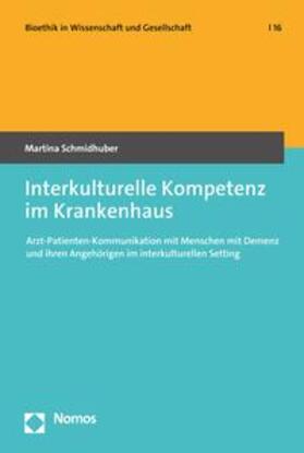Schmidhuber | Interkulturelle Kompetenz im Krankenhaus | E-Book | sack.de