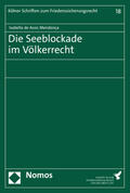 de Assis Mendonça |  Die Seeblockade im Völkerrecht | eBook | Sack Fachmedien