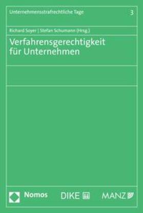 Soyer / Schumann | Verfahrensgerechtigkeit für Unternehmen | E-Book | sack.de