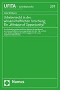 Wildgans |  Urheberrecht in der wissenschaftlichen Forschung: Ein „Window of Opportunity?" | eBook | Sack Fachmedien