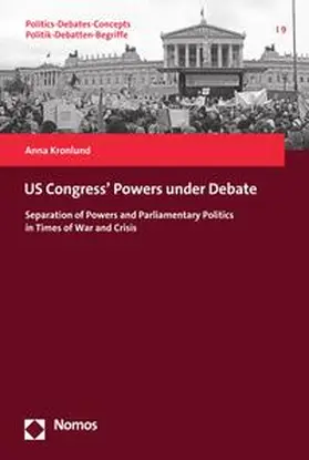 Kronlund |  US Congress' Powers under Debate | eBook | Sack Fachmedien