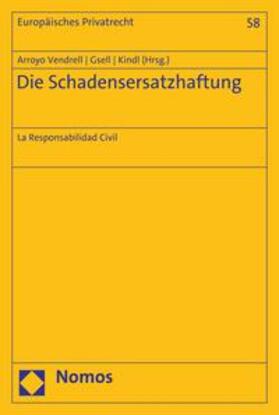 Vendrell / Gsell / Kindl | Die Schadensersatzhaftung | E-Book | sack.de