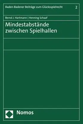 Hartmann / Schaaf |  Mindestabstände zwischen Spielhallen | eBook | Sack Fachmedien
