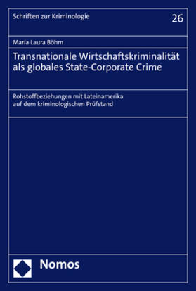 Böhm | Transnationale Wirtschaftskriminalität als globales State-Corporate Crime | E-Book | sack.de