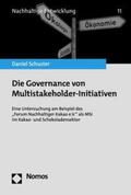 Schuster |  Die Governance von Multistakeholder-Initiativen | eBook | Sack Fachmedien