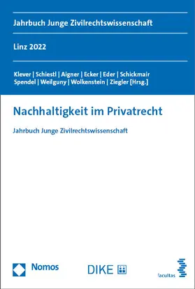 Klever / Schiestl / Ziegler |  Nachhaltigkeit im Privatrecht | eBook | Sack Fachmedien