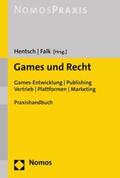 Hentsch / Falk |  Games und Recht | eBook | Sack Fachmedien