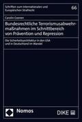 Coenen |  Bundesrechtliche Terrorismusabwehrmaßnahmen im Schnittbereich von Prävention und Repression | eBook | Sack Fachmedien