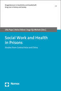 Pape / Stöver / Michels |  Social Work and Health in Prisons | eBook | Sack Fachmedien