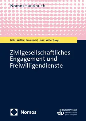 Gille / Walter / Brombach | Zivilgesellschaftliches Engagement und Freiwilligendienste | E-Book | sack.de