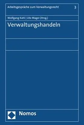 Kahl / Mager |  Verwaltungshandeln | eBook | Sack Fachmedien