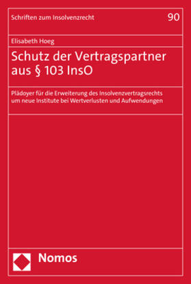 Hoeg | Schutz der Vertragspartner aus § 103 InsO | E-Book | sack.de