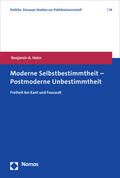 Hahn |  Moderne Selbstbestimmtheit – Postmoderne Unbestimmtheit | eBook | Sack Fachmedien