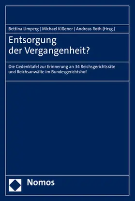 Limperg / Kißener / Roth |  Entsorgung der Vergangenheit? | eBook | Sack Fachmedien