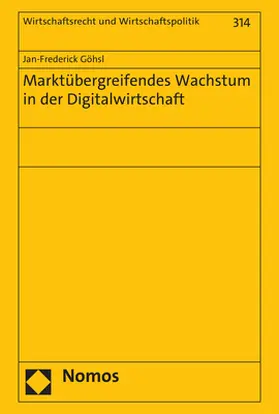 Göhsl |  Marktübergreifendes Wachstum in der Digitalwirtschaft | eBook | Sack Fachmedien