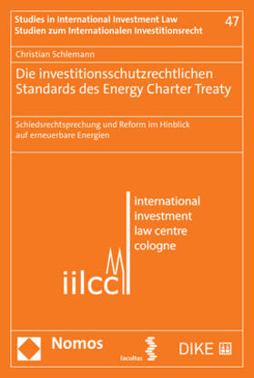 Schlemann |  Die investitionsschutzrechtlichen Standards des Energy Charter Treaty | eBook | Sack Fachmedien