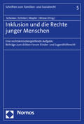 Scheiwe / Schröer / Wapler |  Inklusion und die Rechte junger Menschen | eBook | Sack Fachmedien