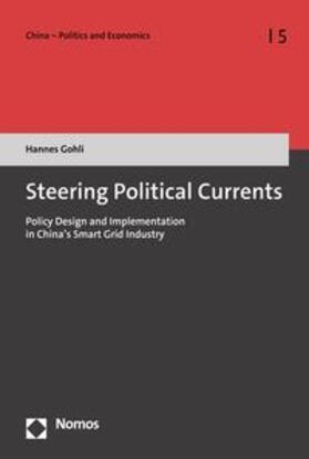 Gohli |  Steering Political Currents | eBook | Sack Fachmedien