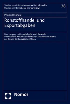 Reinhold | Rohstoffhandel und Exportabgaben | E-Book | www.sack.de