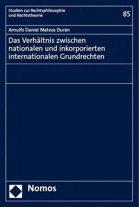 Mateos Durán | Das Verhältnis zwischen nationalen und inkorporierten internationalen Grundrechten | E-Book | www.sack.de