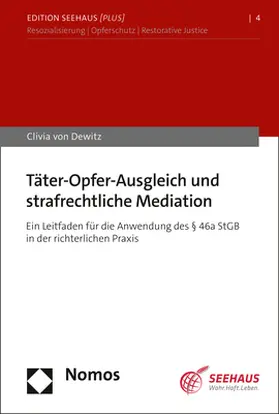 von Dewitz |  Täter-Opfer-Ausgleich und strafrechtliche Mediation | eBook | Sack Fachmedien