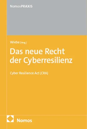 Wiebe |  Das neue Recht der Cyberresilienz | eBook | Sack Fachmedien
