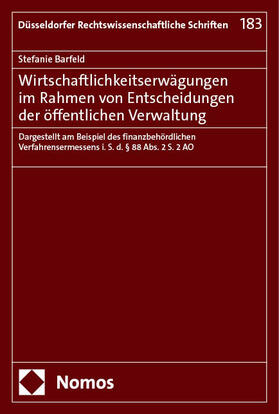 Barfeld | Wirtschaftlichkeitserwägungen im Rahmen von Entscheidungen der öffentlichen Verwaltung | E-Book | sack.de
