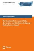 Werkner |  Die Bundeswehr im neuen Modus der Landes- und Bündnisverteidigung - Wehrpflicht revisited? | eBook | Sack Fachmedien