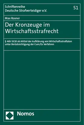 Rosner | Der Kronzeuge im Wirtschaftsstrafrecht | E-Book | sack.de
