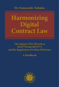 De Franceschi / Schulze |  Harmonizing Digital Contract Law | eBook | Sack Fachmedien