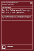 Ebbighausen |  Pay-for-Delay-Vereinbarungen in Europa und den USA | eBook | Sack Fachmedien