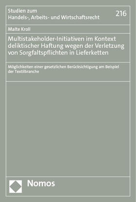 Kroll |  Multistakeholder-Initiativen im Kontext deliktischer Haftung wegen der Verletzung von Sorgfaltspflichten in Lieferketten | eBook | Sack Fachmedien