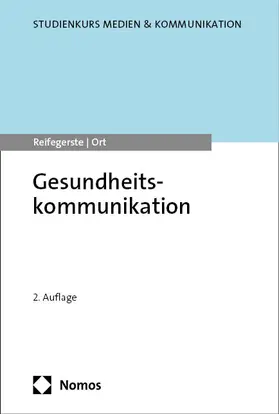 Reifegerste / Ort |  Gesundheitskommunikation | eBook | Sack Fachmedien