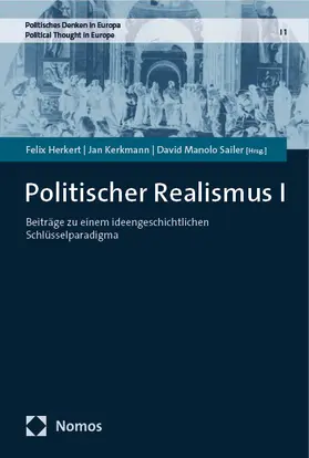 Herkert / Kerkmann / Sailer |  Politischer Realismus I | eBook | Sack Fachmedien
