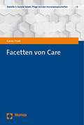 Fried |  Facetten von Care | eBook | Sack Fachmedien