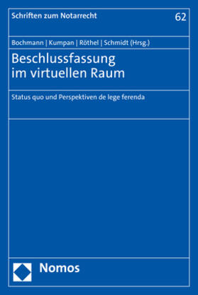 Bochmann / Kumpan / Röthel |  Beschlussfassung im virtuellen Raum | eBook | Sack Fachmedien