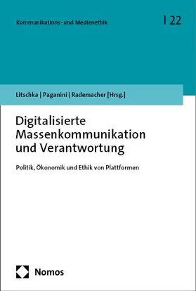 Litschka / Paganini / Rademacher |  Digitalisierte Massenkommunikation und Verantwortung | eBook | Sack Fachmedien