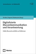 Litschka / Paganini / Rademacher |  Digitalisierte Massenkommunikation und Verantwortung | eBook | Sack Fachmedien