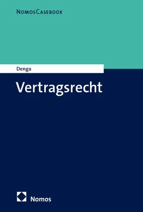 Denga |  Vertragsrecht | eBook | Sack Fachmedien
