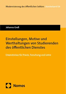 Groß |  Einstellungen, Motive und Werthaltungen von Studierenden des öffentlichen Dienstes | eBook | Sack Fachmedien