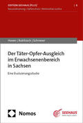 Hoven / Rubitzsch / Schriever |  Der Täter-Opfer-Ausgleich im Erwachsenenbereich in Sachsen | eBook | Sack Fachmedien