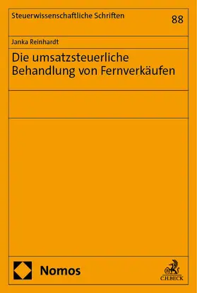 Reinhardt |  Die umsatzsteuerliche Behandlung von Fernverkäufen | eBook | Sack Fachmedien