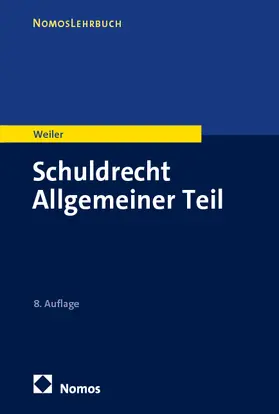 Weiler | Schuldrecht Allgemeiner Teil | E-Book | www.sack.de
