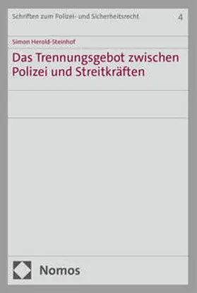 Herold-Steinhof | Das Trennungsgebot zwischen Polizei und Streitkräften | E-Book | sack.de