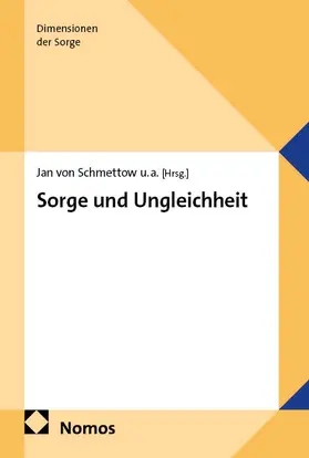 von Schmettow / Hoffmann / Ebbertz | Sorge und Ungleichheit | E-Book | www.sack.de