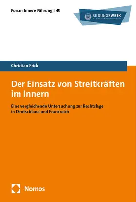 Frick | Der Einsatz von Streitkräften im Innern | E-Book | sack.de